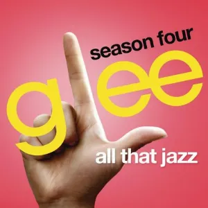 Pochette de All That Jazz de Glee Cast