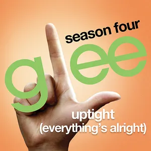 Pochette de Uptight (Everything's Alright) de Glee Cast
