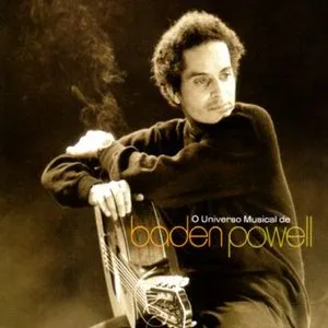 Pochette O Universo Musical de Baden Powell: The Festival Years 1970-1977