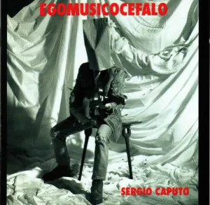 Pochette de Egomusicocefalo de Sergio Caputo