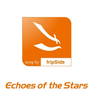 Pochette de Echoes of the Stars de fripSide