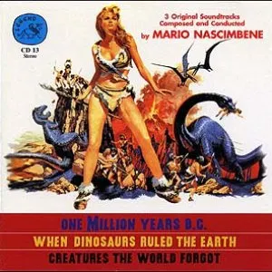 Pochette de One Million Years B.C. / When Dinosaurs Ruled the Earth / Creatures the World Forgot de Mario Nascimbene