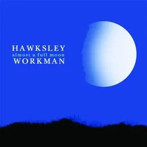 Pochette de Almost a Full Moon de Hawksley Workman