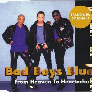 Pochette de From Heaven to Heartache de Bad Boys Blue