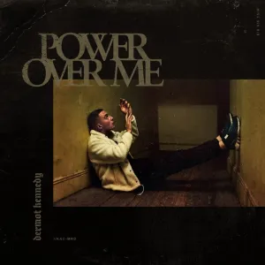 Pochette de Power Over Me de Dermot Kennedy