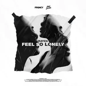 Pochette de Feel So Lonely de Bayza
