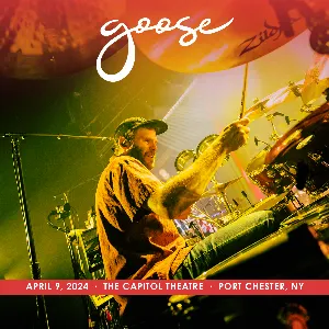 Pochette de 2024-04-09: The Capitol Theatre, Port Chester, NY de Goose
