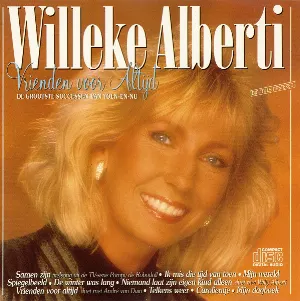 Pochette de Vrienden voor altijd: De grootste successen van toen-en-nu de Willeke Alberti