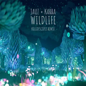 Pochette de Wildlife (KOLIDESCOPES remix) de Jauz