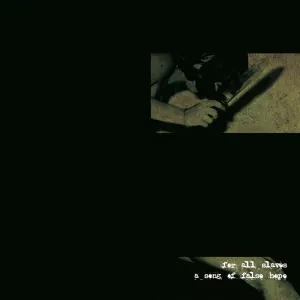 Pochette de For All Slaves... A Song of False Hope de Gnaw Their Tongues