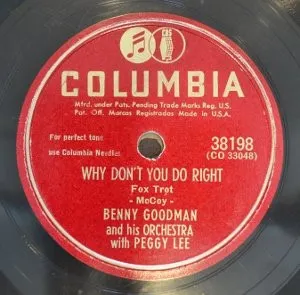 Pochette Why Don’t You Do Right / Somebody Else Is Taking My Place