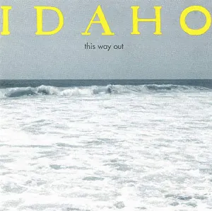 Pochette de This Way Out de Idaho