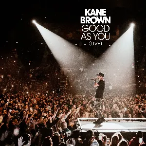 Pochette de Good as You (live) de Kane Brown