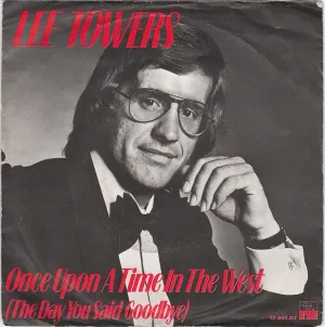 Pochette de Once Upon a Time in the West (The Day You Said Goodbye) / She Wears My Ring de Lee Towers