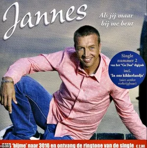 Pochette de Als jij maar bij me bent / In ons kikkerlandje de Jannes
