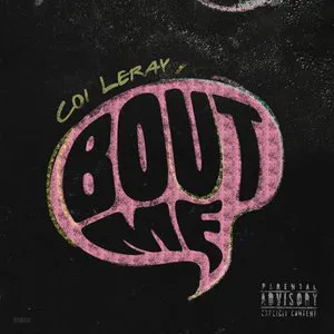 Pochette de Bout Me de Coi Leray