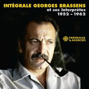 Pochette de Intégrale Georges Brassens et ses interprètes 1952–1962 de Georges Brassens