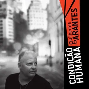 Pochette de Condição Humana (sobre o tempo) de Guilherme Arantes