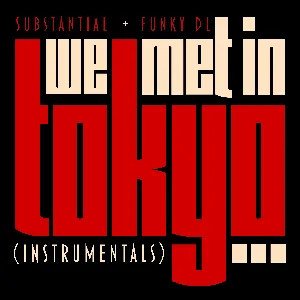 Pochette We Met in Tokyo… (Instrumentals)