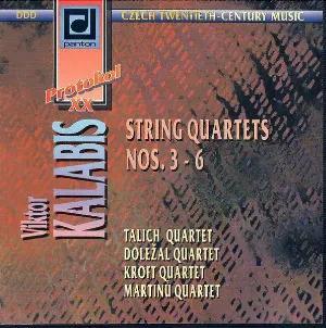 Pochette de String Quartets nos. 3 - 6 de Talichovo kvarteto