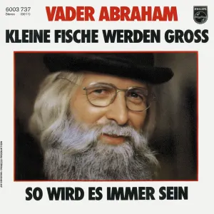 Pochette de Kleine Fische werden groß / So wird es immer sein de Vader Abraham