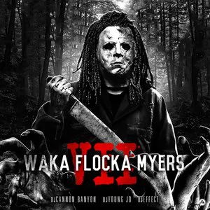 Pochette Waka Flocka Myers 7