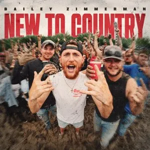 Pochette de New To Country de Bailey Zimmerman