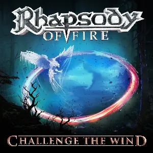 Pochette de Challenge the Wind de Rhapsody of Fire