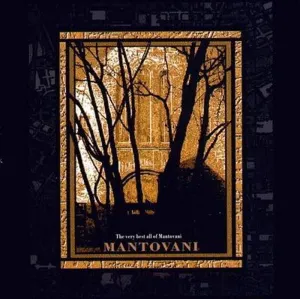 Pochette de The Very Best All of Mantovani de Mantovani