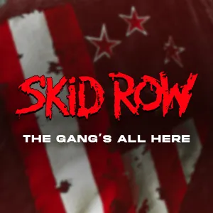 Pochette de The Gang's All Here de Skid Row