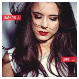 Pochette de IDIOT de Raphaella