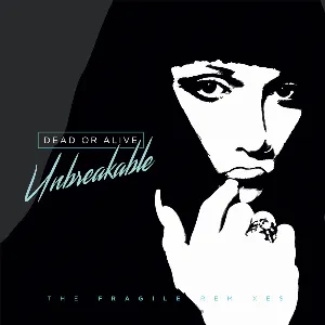 Pochette Unbreakable: The Fragile Remixes