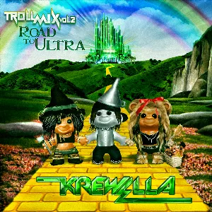 Pochette de Troll Mix Vol. 2: Road to Ultra de Krewella