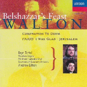 Pochette Walton: Belshazzar’s Feast / Coronation Te Deum / Parry: I Was Glad / Jerusalem
