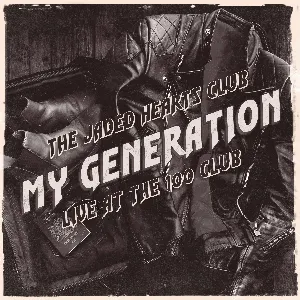 Pochette My Generation (Live at The 100 Club)