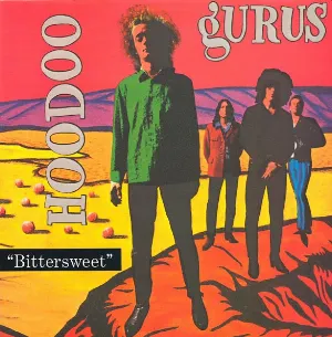 Pochette de Bittersweet de Hoodoo Gurus
