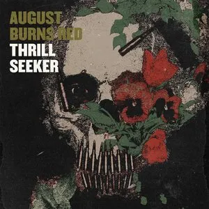Pochette de Thrill Seeker: 20th Anniversary Edition de August Burns Red