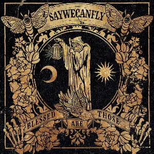 Pochette de Blessed Are Those de SayWeCanFly