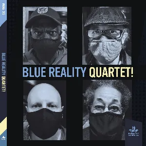 Pochette de Blue Reality Quartet! de Joe McPhee