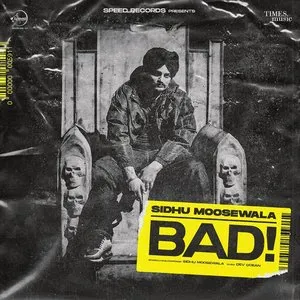 Pochette de Bad de Sidhu Moose Wala