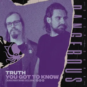 Pochette de You Got To Know de Truth