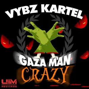 Pochette de Gaza Man Crazy de Vybz Kartel