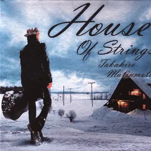 Pochette de House Of Strings de Tak Matsumoto