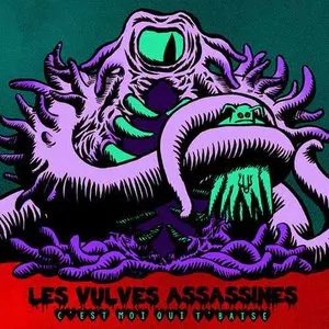 Pochette de C’est moi qui t’baise de Vulves Assassines