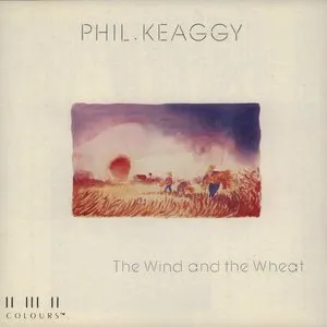 Pochette de The Wind and the Wheat de Phil Keaggy
