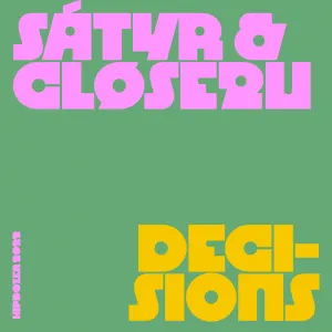 Pochette de Decisions de Sátyr