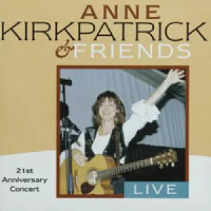 Pochette de Anne Kirkpatrick and Friends de Anne Kirkpatrick