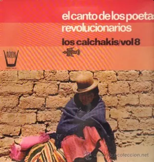 Pochette de El canto de los poetas revolucionarios de Los Calchakis