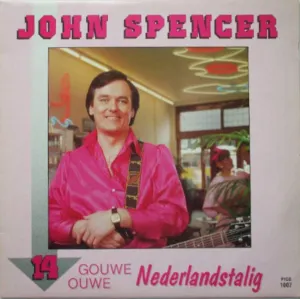 Pochette de 14 gouwe ouwe Nederlandstalig de John Spencer