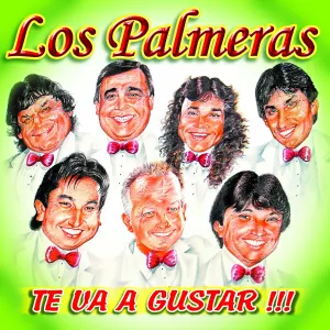 Pochette de Te Va A Gustar de Los Palmeras